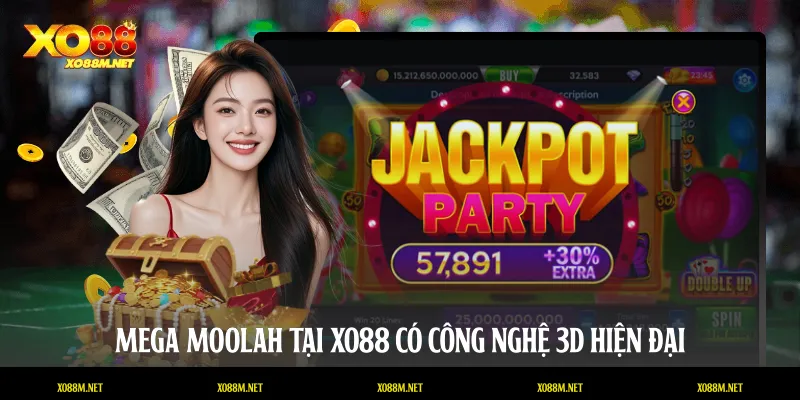 Mega Moolah tại XO88 có công nghệ 3D hiện đại 