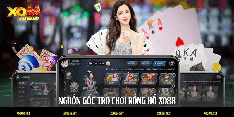 Nguồn gốc trò chơi Rồng Hổ XO88